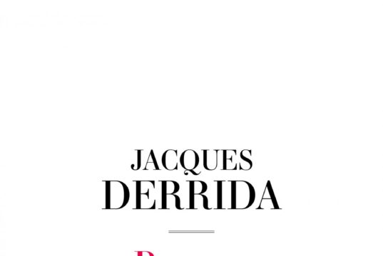 Recensione a Jacques Derrida, “Penser, c’est dire non”